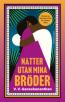 Nätter utan mina bröder